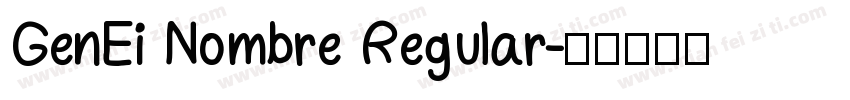 GenEi Nombre Regular字体转换